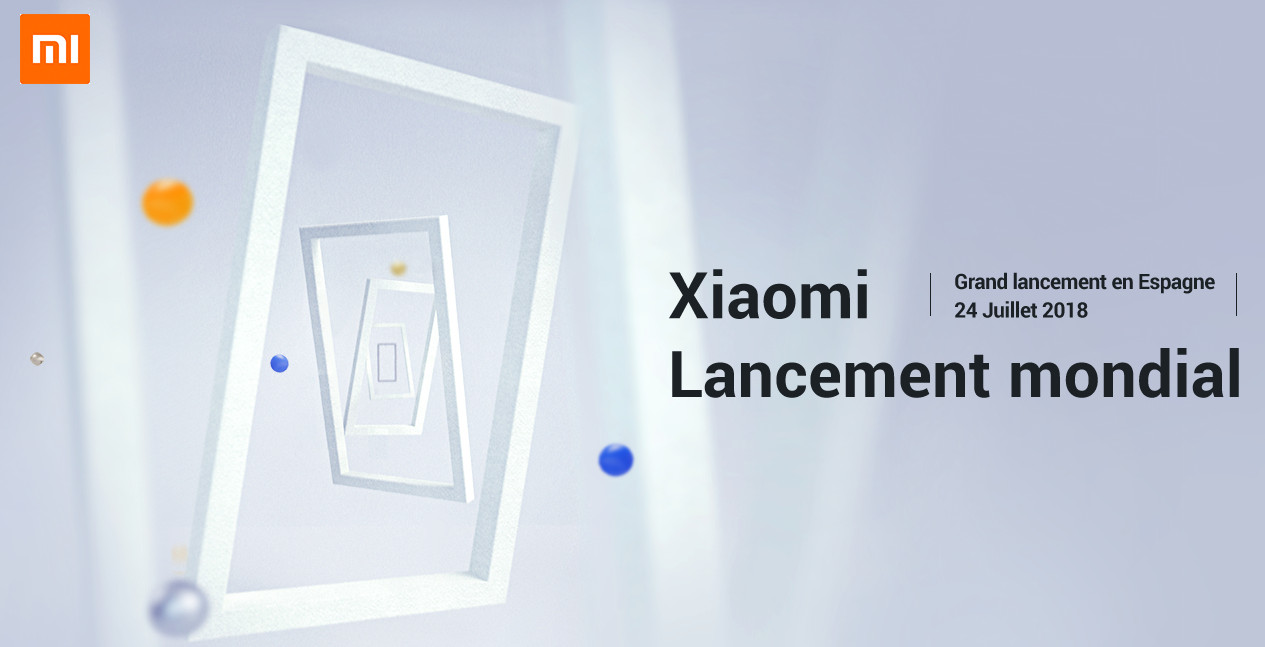 Lire la suite à propos de l’article Inscrivez-vous pour assister à l’événement de Xiaomi en Espagne fin juillet 2018