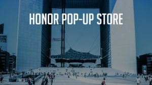 Lire la suite à propos de l’article Honor France va ouvrir un pop up store à Paris