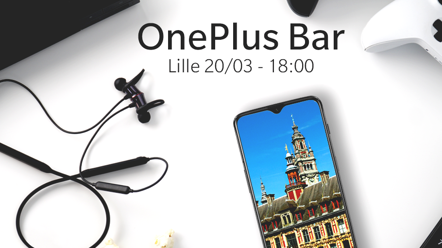 You are currently viewing Le OnePlus Bar s’arrête pour la première fois à Lille le 20 Mars 2019 !