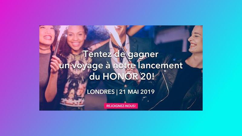 Lire la suite à propos de l’article Tentez de gagner un voyage à Londres pour le lancement du HONOR 20