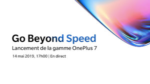 Lire la suite à propos de l’article OnePlus 7 Series : suivez le direct le 14 Mai 2019 à 17H00 sur YouTube !