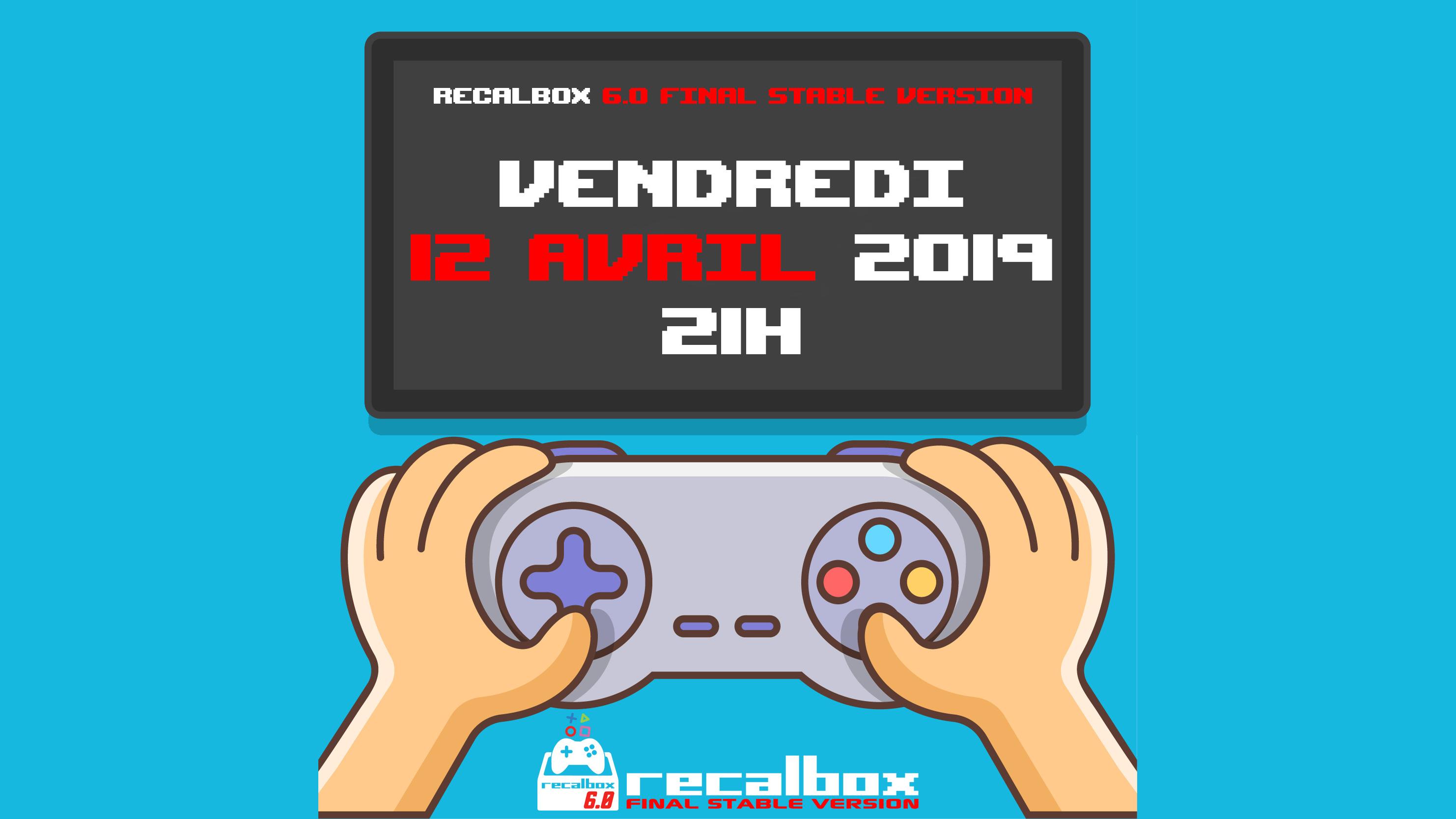 Lire la suite à propos de l’article Recalbox 6.0 Final Stable Version : rendez-vous le 12 avril 2019 !