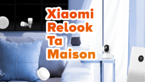 Lire la suite à propos de l’article Concours : Xiaomi relook ta maison !