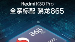 Lire la suite à propos de l’article Le Redmi K30 Pro embarquera un Snapdragon 865