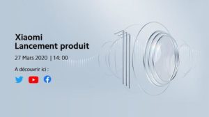 Lire la suite à propos de l’article Xiaomi Mi 10 et Mi 10 Pro : lancement Européen en direct le 27 Mars 2020