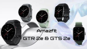 Lire la suite à propos de l’article Amazfit GTR 2e et GTS 2e : grande autonomie et petit prix