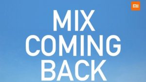 Lire la suite à propos de l’article Xiaomi Mi MIX : le retour officiellement annoncé !