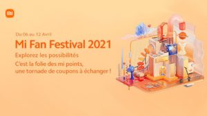 Lire la suite à propos de l’article Mi Fan Festival 2021 : des bons plans du 6 au 12 avril 2021