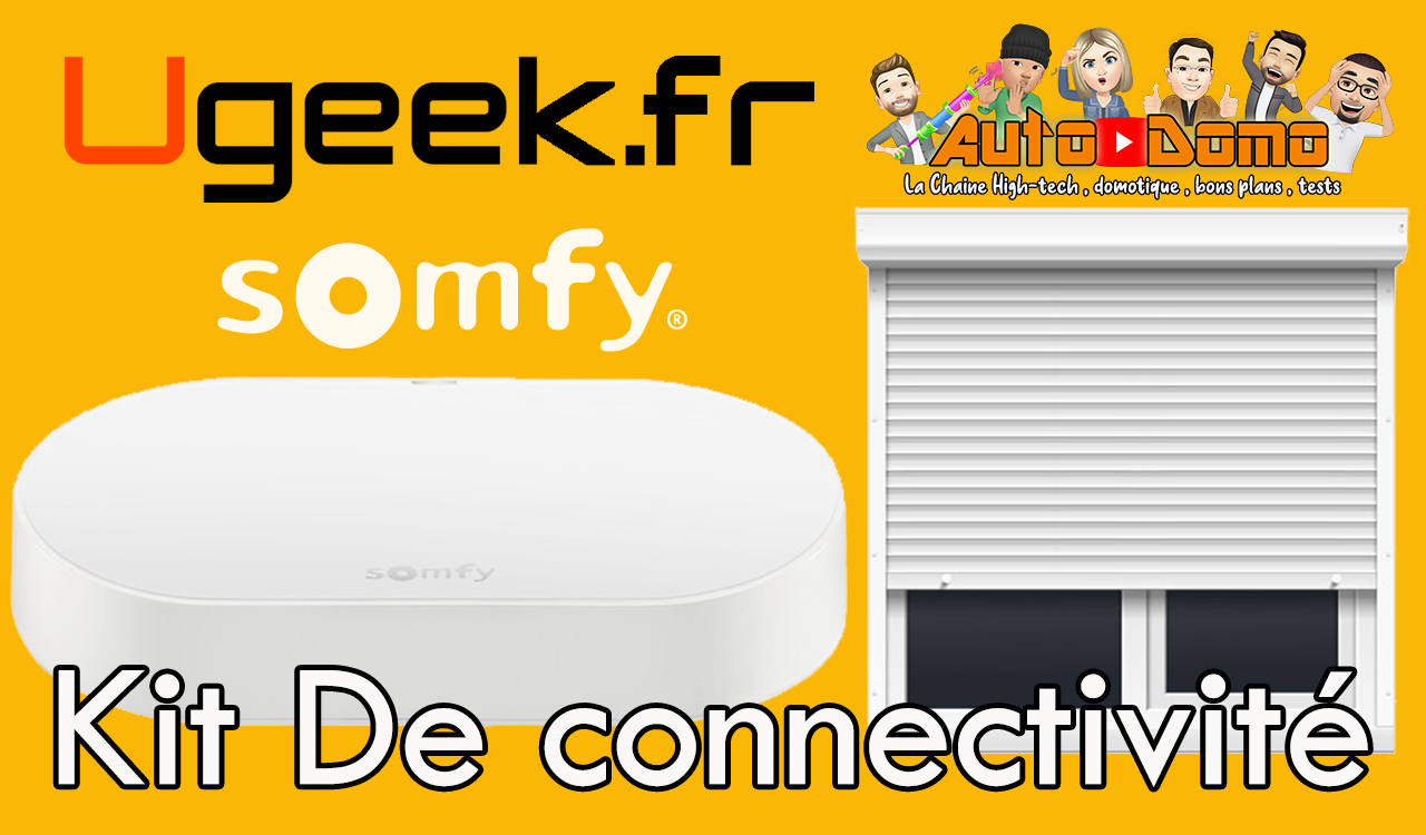 You are currently viewing Somfy sort le kit de connectivité, comment connecter les volets sans trop dépenser
