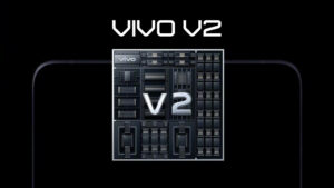 Lire la suite à propos de l’article Vivo V2 : le nouveau processeur d’images dévoilé